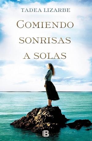 Comiendo sonrisas a solas | 9788466656535 | LIZARBE HORCADA, TADEA | Librería Castillón - Comprar libros online Aragón, Barbastro