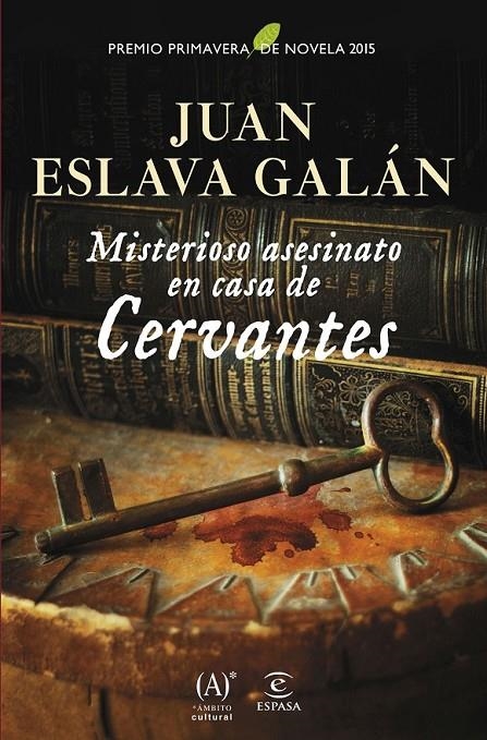 Misterioso asesinato en casa de Cervantes | 9788467043969 | Eslava Galán, Juan | Librería Castillón - Comprar libros online Aragón, Barbastro