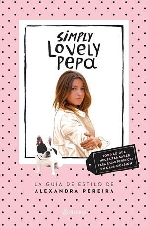 Simply Lovely Pepa | 9788408132431 | C | Librería Castillón - Comprar libros online Aragón, Barbastro
