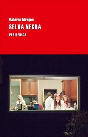 Selva Negra | 9788416291113 | Mréjen, Valérie | Librería Castillón - Comprar libros online Aragón, Barbastro