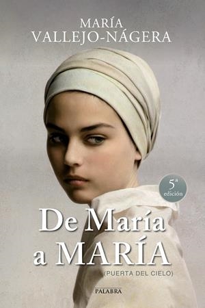 De María a María | 9788490611333 | Vallejo-Nágera, María | Librería Castillón - Comprar libros online Aragón, Barbastro