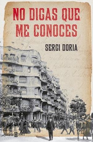 No digas que me conoces | 9788401389573 | DORIA, SERGI | Librería Castillón - Comprar libros online Aragón, Barbastro