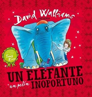 Un elefante un pelín inoportuno | 9788448841836 | Tony Ross David Walliams | Librería Castillón - Comprar libros online Aragón, Barbastro