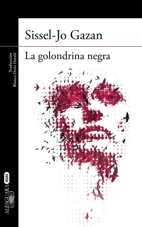 La golondrina negra (Un caso de Soren Marhauge 2) | 9788420418704 | SisselJo Gazan | Librería Castillón - Comprar libros online Aragón, Barbastro