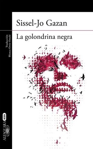La golondrina negra (Un caso de Soren Marhauge 2) | 9788420418704 | SisselJo Gazan | Librería Castillón - Comprar libros online Aragón, Barbastro