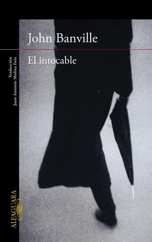 El intocable | 9788420419275 | John Banville | Librería Castillón - Comprar libros online Aragón, Barbastro