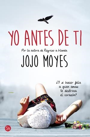 Yo antes de ti | 9788466327664 | MOYES, JOJO | Librería Castillón - Comprar libros online Aragón, Barbastro