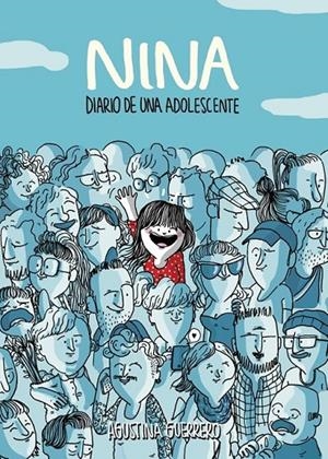 Nina. Diario de una adolescente (TB) | 9788490435113 | GUERRERO, AGUSTINA | Librería Castillón - Comprar libros online Aragón, Barbastro