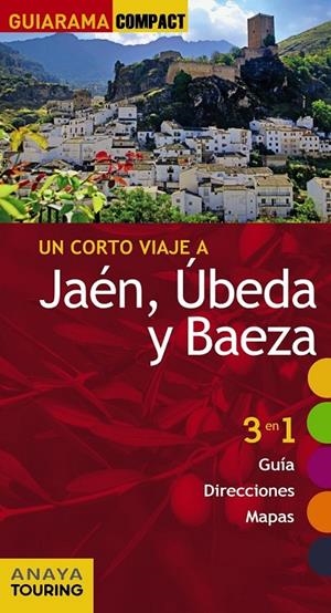 Jaén, Úbeda y Baeza-Guiarama | 9788499356969 | Arjona Molina, Rafael | Librería Castillón - Comprar libros online Aragón, Barbastro