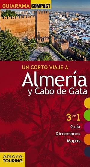 Almería y Cabo de Gata-Guiarama | 9788499356891 | Arjona Molina, Rafael | Librería Castillón - Comprar libros online Aragón, Barbastro