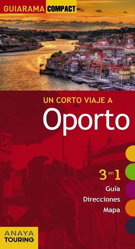 Oporto - Guiarama | 9788499356976 | Tarradellas Gordo, Àlex/de Oliveira Custódio, Rita Susana | Librería Castillón - Comprar libros online Aragón, Barbastro