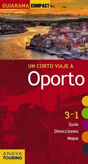 Oporto - Guiarama | 9788499356976 | Tarradellas Gordo, Àlex/de Oliveira Custódio, Rita Susana | Librería Castillón - Comprar libros online Aragón, Barbastro