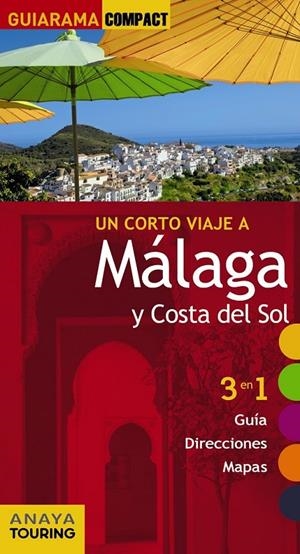 Málaga y Costa del Sol - Guiarama | 9788499356884 | Avisón Martínez, Juan Pablo/Hernández Colorado, Arantxa/Arjona Molina, Rafael | Librería Castillón - Comprar libros online Aragón, Barbastro