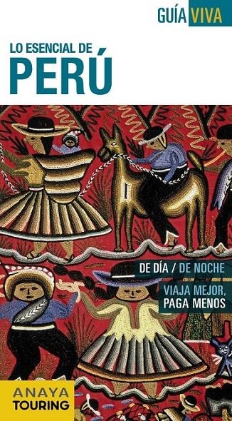 Perú - Guia Viva | 9788499357362 | Hernández Colorado, Arantxa/Avisón Martínez, Juan Pablo | Librería Castillón - Comprar libros online Aragón, Barbastro