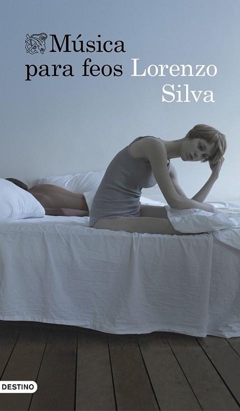 Música para feos | 9788423349326 | Silva, Lorenzo | Librería Castillón - Comprar libros online Aragón, Barbastro