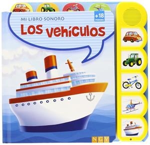 Los vehiculos : Mi libro sonoro | 9783849905156 | VV.AA. | Librería Castillón - Comprar libros online Aragón, Barbastro