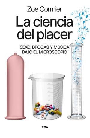 La ciencia del placer | 9788490564714 | CORMIER , ZOE | Librería Castillón - Comprar libros online Aragón, Barbastro
