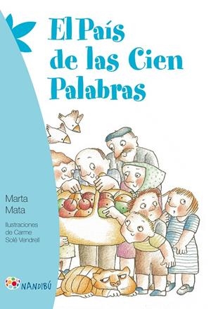 El pais de las cien palabras | 9788497436786 | Mata,Marta | Librería Castillón - Comprar libros online Aragón, Barbastro