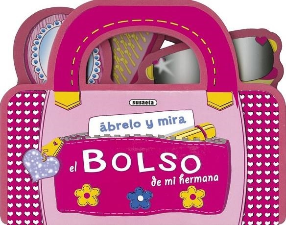 El bolso de mi hermana | 9788467739145 | Susaeta, Equipo | Librería Castillón - Comprar libros online Aragón, Barbastro