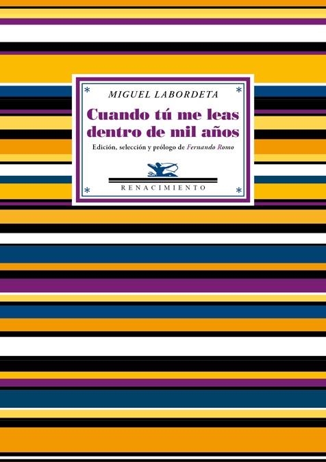 Cuando tú me leas dentro de mil años | 9788416246182 | Labordeta, Miguel | Librería Castillón - Comprar libros online Aragón, Barbastro