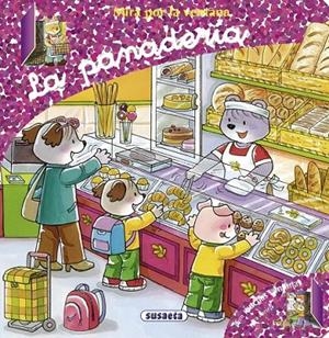 La panadería | 9788467730197 | Susaeta, Equipo | Librería Castillón - Comprar libros online Aragón, Barbastro