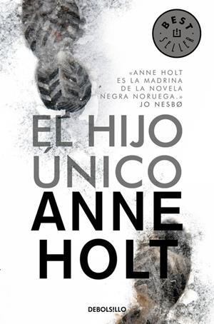 El hijo único | 9788490624500 | HOLT, ANNE | Librería Castillón - Comprar libros online Aragón, Barbastro