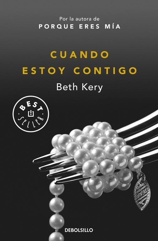 Cuando estoy contigo | 9788490625262 | Beth Kery | Librería Castillón - Comprar libros online Aragón, Barbastro