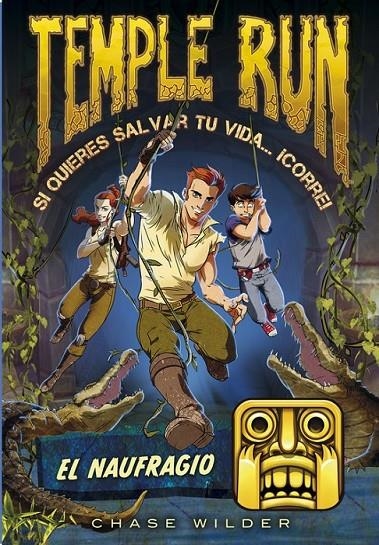 El naufragio (Temple Run 2) | 9788490434208 | WILDER, CHASE | Librería Castillón - Comprar libros online Aragón, Barbastro