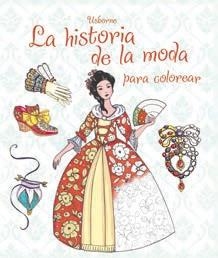 LA HISTORIA DE LA MODA PARA COLOREAR | 9781409591542 | BROCKLEHURST, RU | Librería Castillón - Comprar libros online Aragón, Barbastro