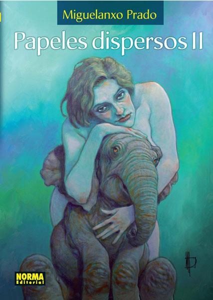 PAPELES DISPERSOS II | 9788467919400 | PRADO, MIGUELANXO | Librería Castillón - Comprar libros online Aragón, Barbastro