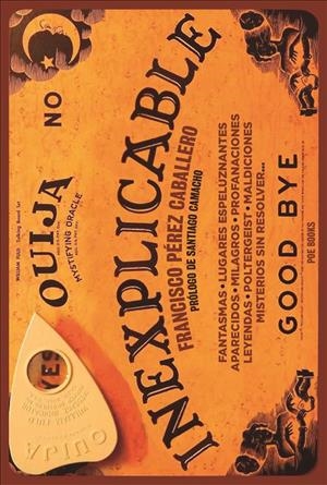 Inexplicable | 9788494330131 | Perez Caballero,Francisco | Librería Castillón - Comprar libros online Aragón, Barbastro