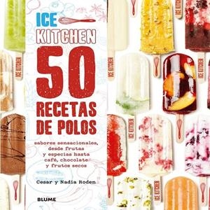 50 recetas de polos | 9788416138371 | Roden, Cesar/Roden, Nadia | Librería Castillón - Comprar libros online Aragón, Barbastro