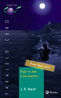 Deja en paz a los muertos | 9788469603383 | Barat, J. R. | Librería Castillón - Comprar libros online Aragón, Barbastro