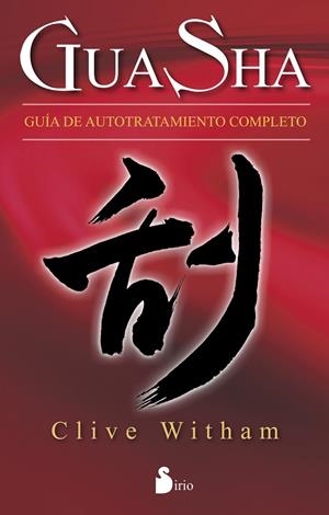 Gua Sha | 9788416233373 | WITHAM, CLIVE | Librería Castillón - Comprar libros online Aragón, Barbastro