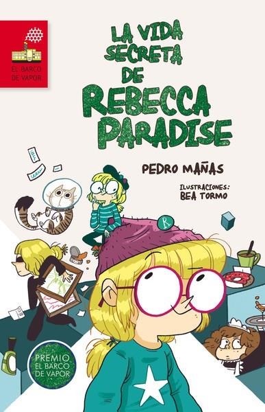 BV.LA VIDA SECRETA DE REBECCA PARADISE | 9788467579277 | Mañas Romero, Pedro | Librería Castillón - Comprar libros online Aragón, Barbastro