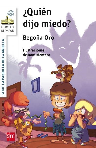 BVBPA.2 ¿QUIEN DIJO MIEDO? | 9788467576962 | Oro Pradera, Begoña | Librería Castillón - Comprar libros online Aragón, Barbastro