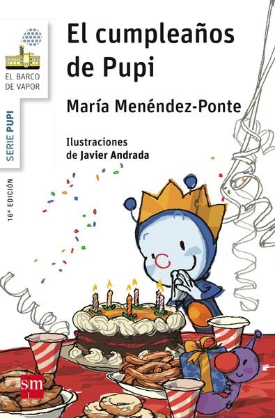 BVBPU.5 EL CUMPLEAÑOS DE PUPI | 9788467576948 | Menéndez-Ponte, María | Librería Castillón - Comprar libros online Aragón, Barbastro