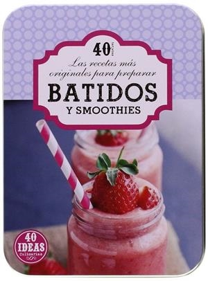 Batidos y smoothies | 9789461446763 | AA.VV | Librería Castillón - Comprar libros online Aragón, Barbastro