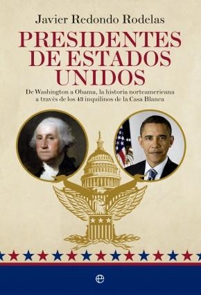Presidentes de Estados Unidos | 9788490603505 | Redondo Rodelas, Javier | Librería Castillón - Comprar libros online Aragón, Barbastro