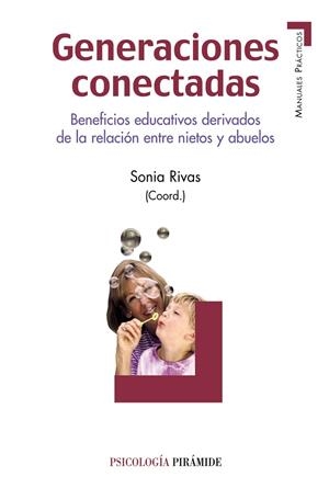 Generaciones conectadas | 9788436833539 | Rivas, Sonia | Librería Castillón - Comprar libros online Aragón, Barbastro