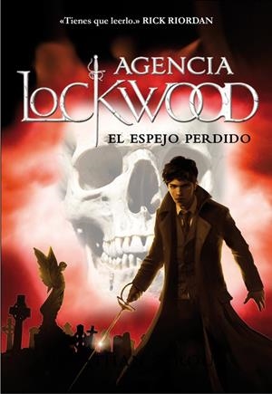 El espejo perdido (Agencia Lockwood 2) | 9788490433553 | STROUD,JONATHAN | Librería Castillón - Comprar libros online Aragón, Barbastro