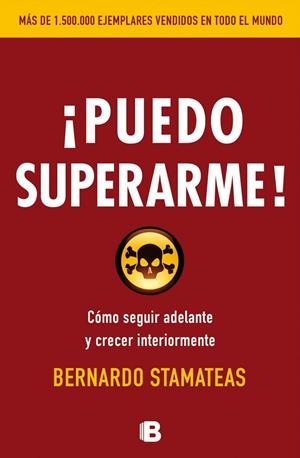 Puedo superarme | 9788466655620 | Bernardo Stamateas | Librería Castillón - Comprar libros online Aragón, Barbastro