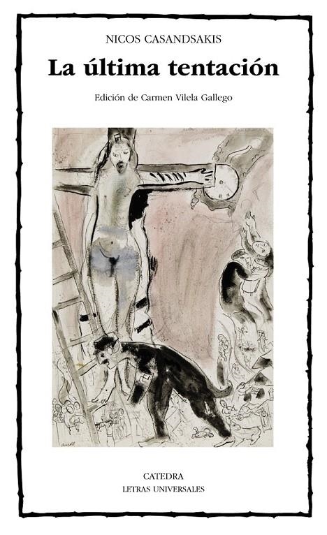 La última tentación | 9788437633961 | Casandsakis, Nicos | Librería Castillón - Comprar libros online Aragón, Barbastro