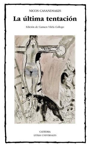 La última tentación | 9788437633961 | Casandsakis, Nicos | Librería Castillón - Comprar libros online Aragón, Barbastro