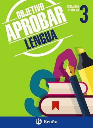 Objetivo aprobar Lengua 3º Primaria | 9788469608999 | Ariza Trinidad, Eva | Librería Castillón - Comprar libros online Aragón, Barbastro