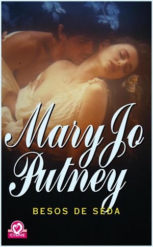 BESOS DE SEDA (CISNE) | 9788497936156 | PUTNEY, MARY JO | Librería Castillón - Comprar libros online Aragón, Barbastro