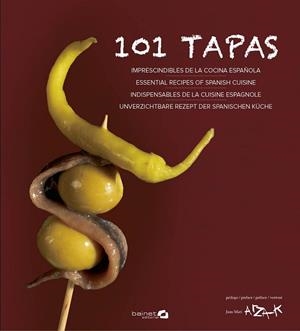 101 TAPAS | 9788494352621 | CALDUCH,JUAN/GUTIERREZ,XABIER | Librería Castillón - Comprar libros online Aragón, Barbastro