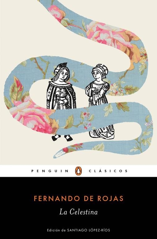 La Celestina | 9788491050278 | Fernando de Rojas | Librería Castillón - Comprar libros online Aragón, Barbastro
