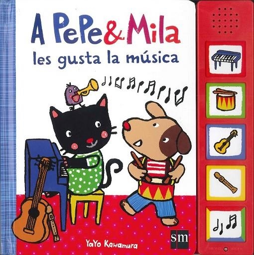 A PEPE&MILA LES GUSTA LA MUSICA | 9788467577150 | Kawamura, Yayo | Librería Castillón - Comprar libros online Aragón, Barbastro
