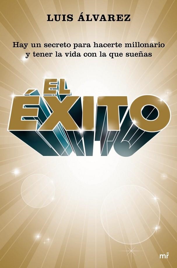 El éxito | 9788427041912 | Luis Álvarez | Librería Castillón - Comprar libros online Aragón, Barbastro